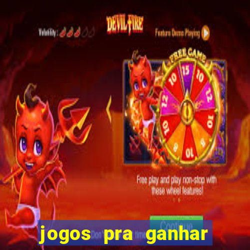 jogos pra ganhar dinheiro de verdade via pix na hora